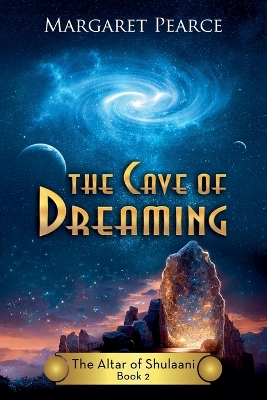 The Cave of Dreaming
