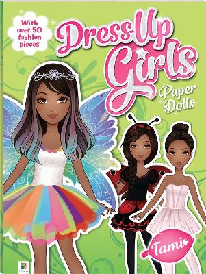 Dress-up Girls Paper Dolls: Tami