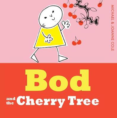 Bod and the Cherry Tree