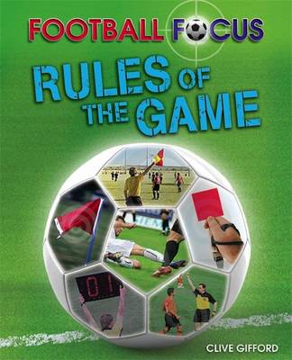 Football Focus: Rules of the Game