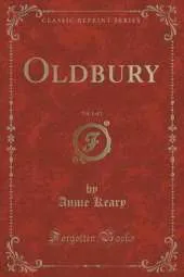 Oldbury, Vol. 1 of 2 (Classic Reprint)