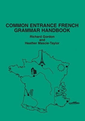 Common Entrance French Grammar Handbook