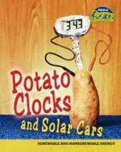 Potato Clocks and Solar Cars: Renewable and Non-Renewable Energy