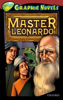 Oxford Reading Tree: Level 15: Treetops Graphic Novels: Master Leonardo