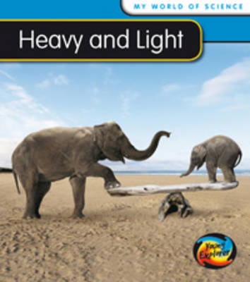 Heavy and Light