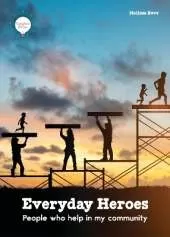 Everyday Heroes