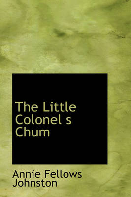 The Little Colonel S Chum