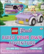 LEGO (R) Friends Build Your Own Adventure: With mini-doll and exclusive model