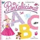 Pinkalicious ABC: An Alphabet Book