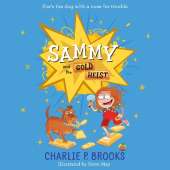 Sammy and the Gold Heist