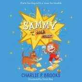 Sammy and the Gold Heist