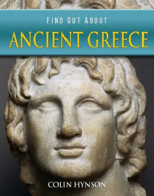 Find Out About: Ancient Greece