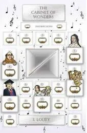 The Cabinet of Wonders: Louey's Story