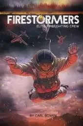 Firestormers: Elite Fighting Crew