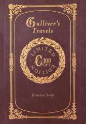 Gulliver's Travels (100 Copy Limited Edition)