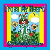 Cross My Heart!
