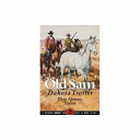 Old Sam, Dakota Trotter