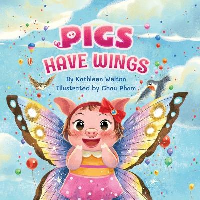 Pigs Have Wings