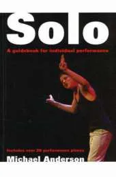 Solo: A Guidebook for Individual Performance