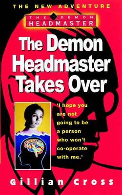 The Demon Headmaster Takes Over