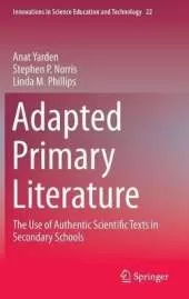 Adapted Primary Literature: The Use of Authentic Scientific Texts in Secondary Schools