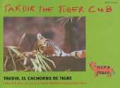 Takdir the Tiger Cub