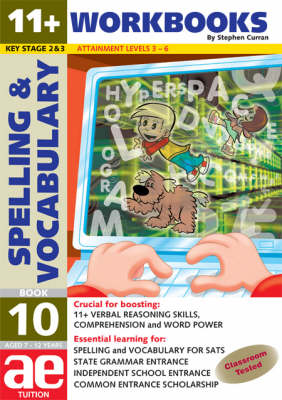 11+ Spelling and Vocabulary: Advanced Level
