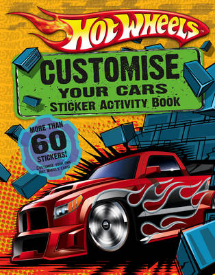 Hot Wheels: Customise Your Cars Sticker Activity Book