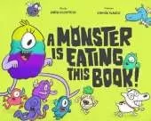 A Monster Is Eating This Book