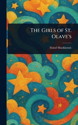 The Girls of St. Olave's