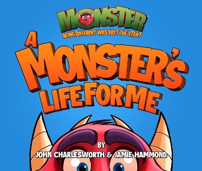 Monster (Being Different Was Just The Start) - A Monsters Life For Me