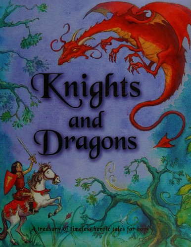 Knights and Dragons