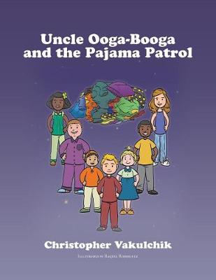 Uncle Ooga-Booga and the Pajama Patrol