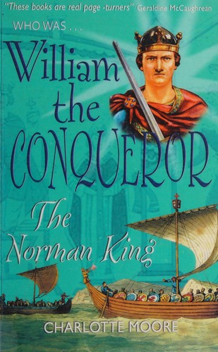 Who Was William the Conqueror