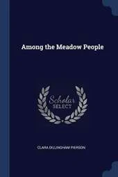 Among the Meadow People