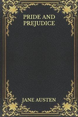 Pride and Prejudice