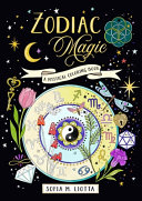 A Mystical Coloring Book: Zodiac Magic: 50 Inspiring Images to Color.