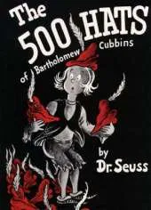 The 500 Hats of Bartholomew Cubbins