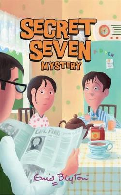 Secret Seven: Secret Seven Mystery: Book 9