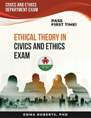 Ethical Theory in Civics and Ethics