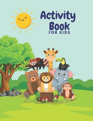 Activity Book: for kids
