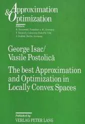 The Best Approximation and Optimization in Locally Convex Spaces