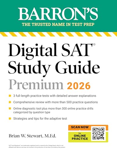 Digital SAT Study Guide Premium, 2026: 4 Practice Tests + Comprehensive Review + Online Practice