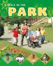 Going for a Walk: In The Park