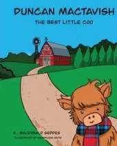 Duncan MacTavish: The Best Little Coo