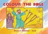 Colour the Bible Book 4: Matthew - Mark