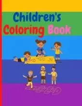 Children's coloring book: Amazing children's coloring book Early learning and Giant Simple Picture Coloring Book for Toddlers Activity Book for girls and Boys ages 4-8