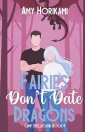 Fairies Don't Date Dragons