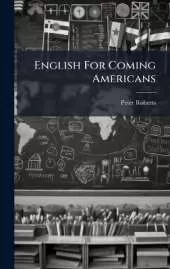 English For Coming Americans