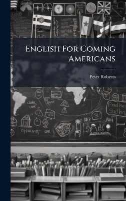 English For Coming Americans